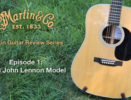 Martin Guitar Reviews – Episode 1: D-28 John Lennon Guitar